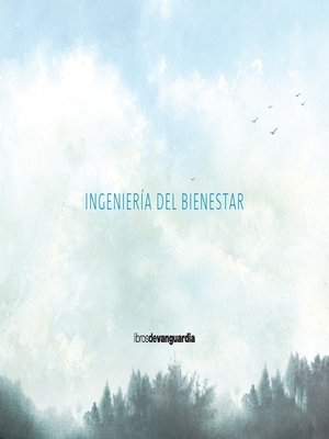 cover image of Ingeniería del bienestar
